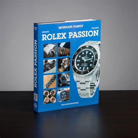 rolex passion libro|Rolex Passion by Mondani Books .